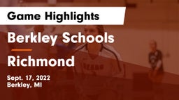 Berkley Schools vs Richmond  Game Highlights - Sept. 17, 2022