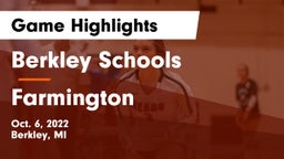 Berkley Schools vs Farmington  Game Highlights - Oct. 6, 2022