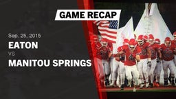 Recap: Eaton  vs. Manitou Springs  2015