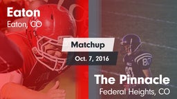 Matchup: Eaton  vs. The Pinnacle  2016