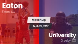 Matchup: Eaton  vs. University  2017
