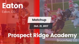 Matchup: Eaton  vs. Prospect Ridge Academy 2017