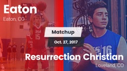Matchup: Eaton  vs. Resurrection Christian  2017