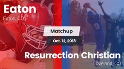 Matchup: Eaton  vs. Resurrection Christian  2018