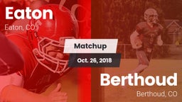 Matchup: Eaton  vs. Berthoud  2018
