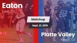 Matchup: Eaton  vs. Platte Valley  2019