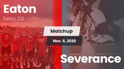Matchup: Eaton  vs. Severance 2020
