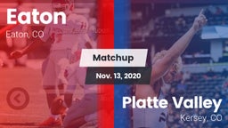 Matchup: Eaton  vs. Platte Valley  2020