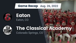 Recap: Eaton  vs. The Classical Academy  2022