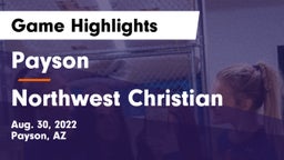 Payson  vs Northwest Christian  Game Highlights - Aug. 30, 2022
