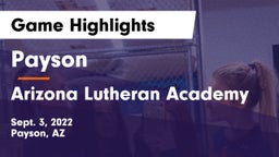 Payson  vs Arizona Lutheran Academy  Game Highlights - Sept. 3, 2022