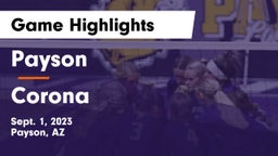 Payson  vs Corona Game Highlights - Sept. 1, 2023