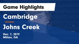 Cambridge  vs Johns Creek  Game Highlights - Dec. 7, 2019