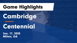Cambridge  vs Centennial Game Highlights - Jan. 17, 2020