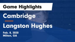 Cambridge  vs Langston Hughes  Game Highlights - Feb. 8, 2020