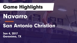Navarro  vs San Antonio Christian  Game Highlights - Jan 4, 2017