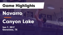 Navarro  vs Canyon Lake  Game Highlights - Jan 7, 2017