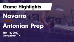 Navarro  vs Antonian Prep  Game Highlights - Jan 11, 2017