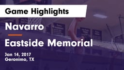 Navarro  vs Eastside Memorial  Game Highlights - Jan 14, 2017