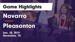 Navarro  vs Pleasanton  Game Highlights - Jan. 18, 2019