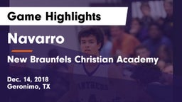 Navarro  vs New Braunfels Christian Academy Game Highlights - Dec. 14, 2018