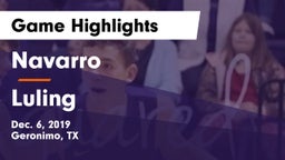 Navarro  vs Luling  Game Highlights - Dec. 6, 2019