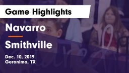 Navarro  vs Smithville  Game Highlights - Dec. 10, 2019