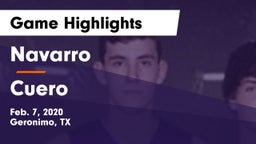Navarro  vs Cuero  Game Highlights - Feb. 7, 2020