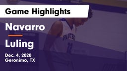 Navarro  vs Luling  Game Highlights - Dec. 4, 2020