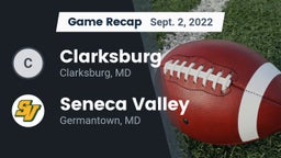 Recap: Clarksburg  vs. Seneca Valley  2022
