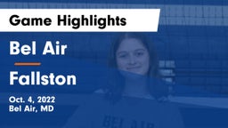 Bel Air  vs Fallston  Game Highlights - Oct. 4, 2022