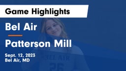 Bel Air  vs Patterson Mill  Game Highlights - Sept. 12, 2023