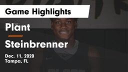 Plant  vs Steinbrenner  Game Highlights - Dec. 11, 2020