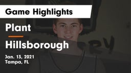 Plant  vs Hillsborough Game Highlights - Jan. 13, 2021