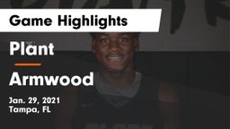 Plant  vs Armwood  Game Highlights - Jan. 29, 2021