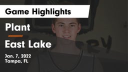 Plant  vs East Lake  Game Highlights - Jan. 7, 2022