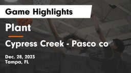 Plant  vs Cypress Creek  - Pasco co Game Highlights - Dec. 28, 2023