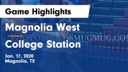 Magnolia West  vs College Station  Game Highlights - Jan. 17, 2020