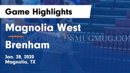 Magnolia West  vs Brenham  Game Highlights - Jan. 28, 2020