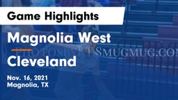 Magnolia West  vs Cleveland  Game Highlights - Nov. 16, 2021
