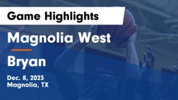 Magnolia West  vs Bryan  Game Highlights - Dec. 8, 2023