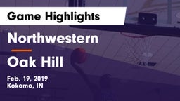 Northwestern  vs Oak Hill  Game Highlights - Feb. 19, 2019