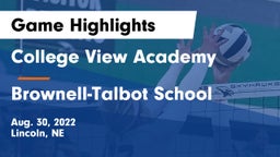 College View Academy  vs Brownell-Talbot School Game Highlights - Aug. 30, 2022