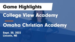 College View Academy  vs Omaha Christian Academy  Game Highlights - Sept. 30, 2022