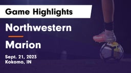 Northwestern  vs Marion  Game Highlights - Sept. 21, 2023