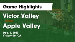 Victor Valley  vs Apple Valley  Game Highlights - Dec. 5, 2023
