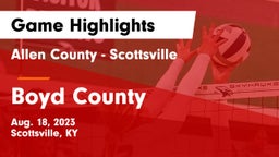 Allen County - Scottsville  vs Boyd County  Game Highlights - Aug. 18, 2023