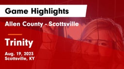 Allen County - Scottsville  vs Trinity  Game Highlights - Aug. 19, 2023