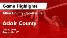 Allen County - Scottsville  vs Adair County Game Highlights - Oct. 9, 2023
