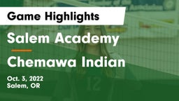 Salem Academy  vs Chemawa Indian  Game Highlights - Oct. 3, 2022